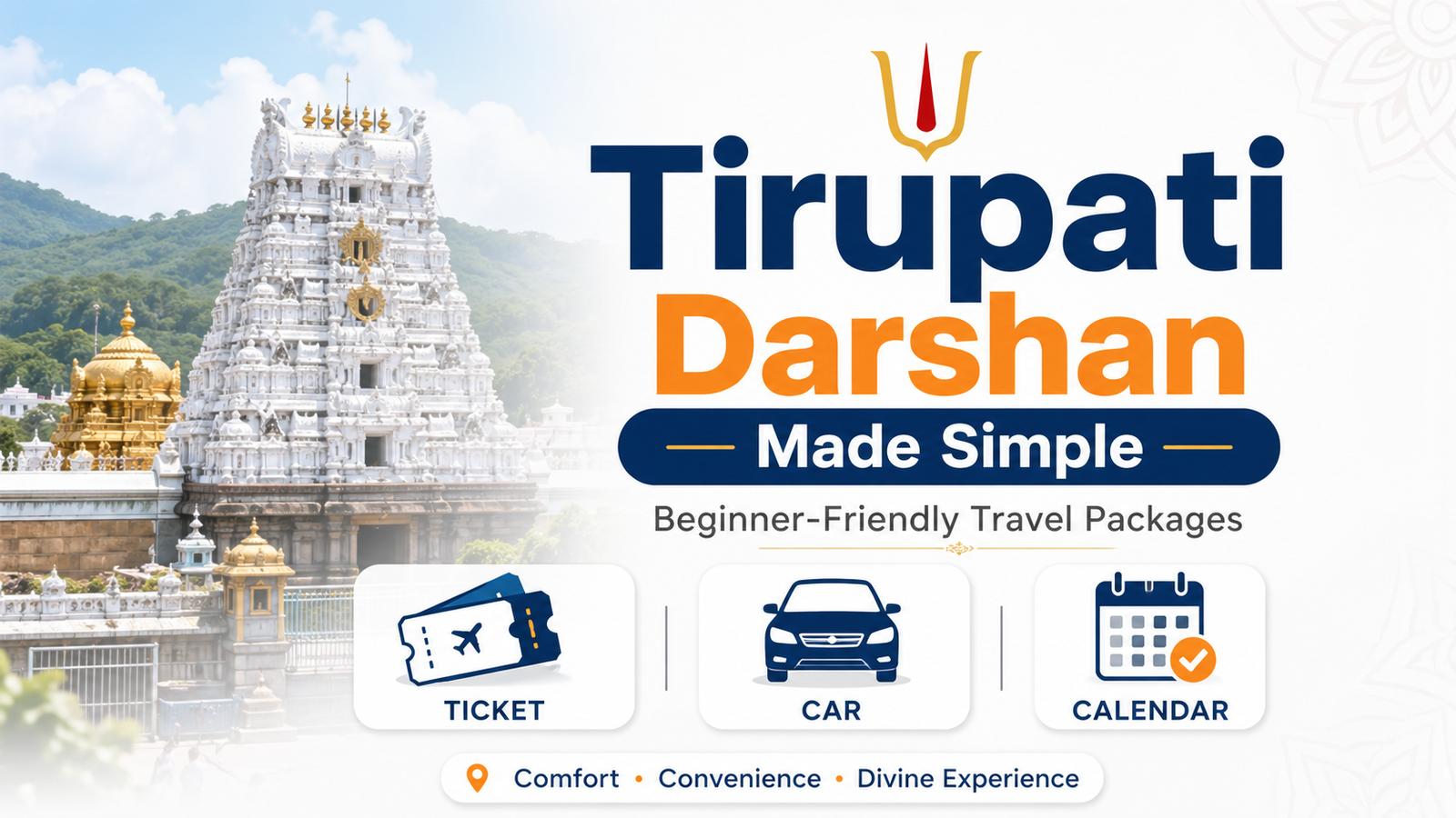 image of Tirupati Darshan Made Simple for Beginners with Travel Packages